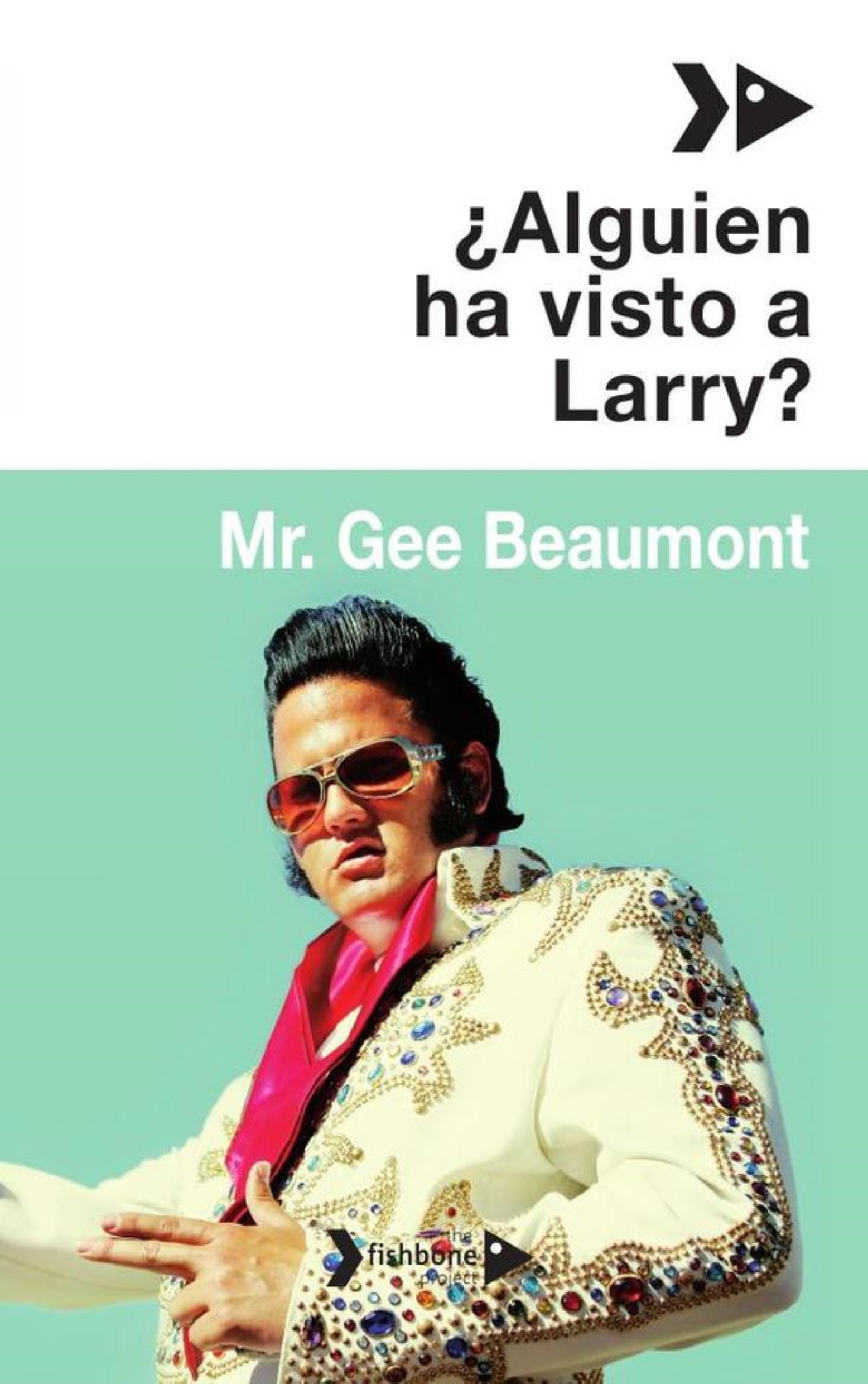 ¿Alguien ha visto a Larry?