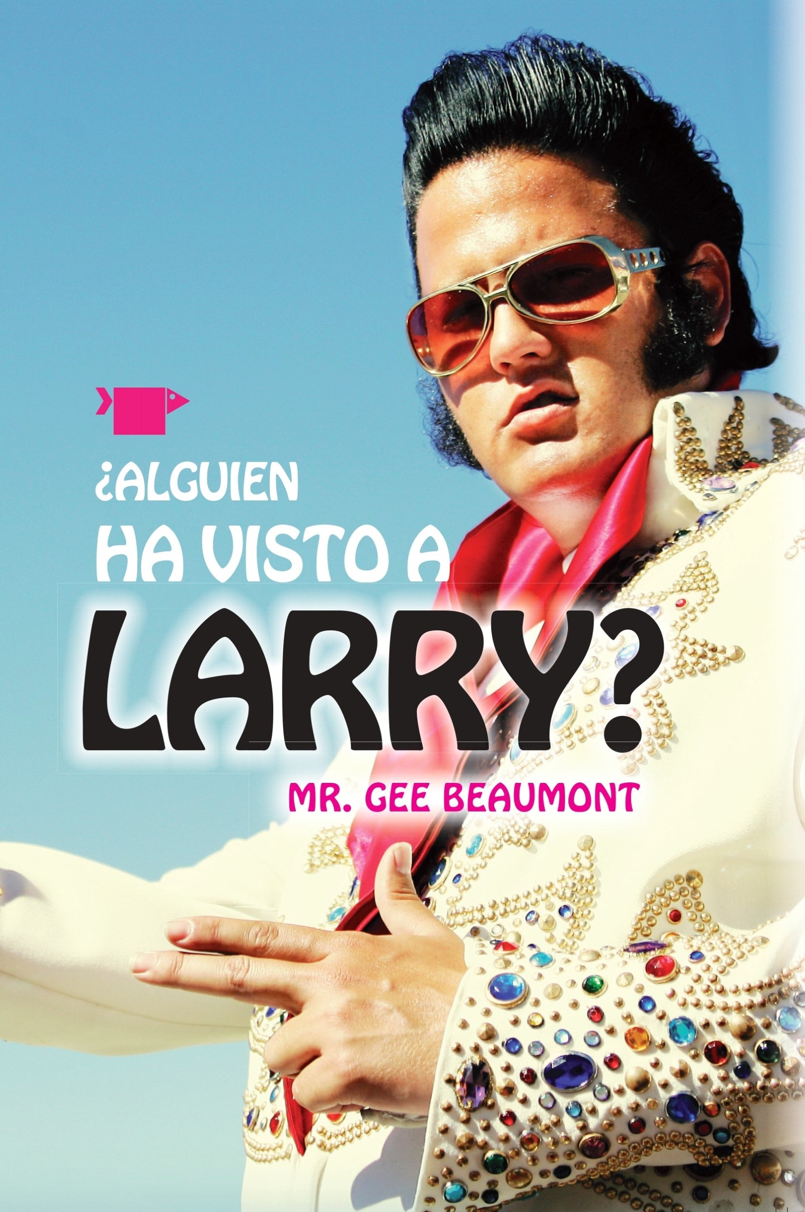 ¿Alguien ha visto a Larry?